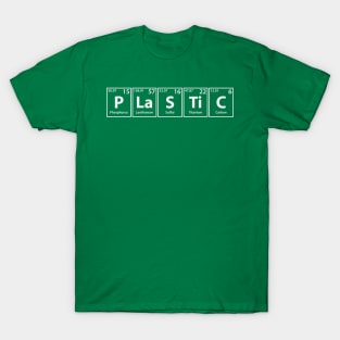 Plastic (P-La-S-Ti-C) Periodic Elements Spelling T-Shirt